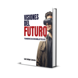 Visiones del Futuro