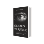 Visiones del Futuro