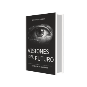 Visiones del Futuro