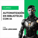 Automatización en bibliotecas con IA