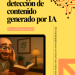 Guía de detección de contenido generado por IA