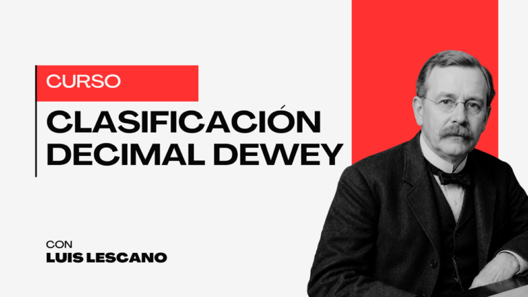 Clasificación Decimal Dewey: fundamentos, aplicación y práctica