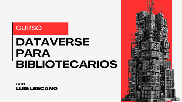 Dataverse para bibliotecarios: gestión de repositorios de datos de investigación